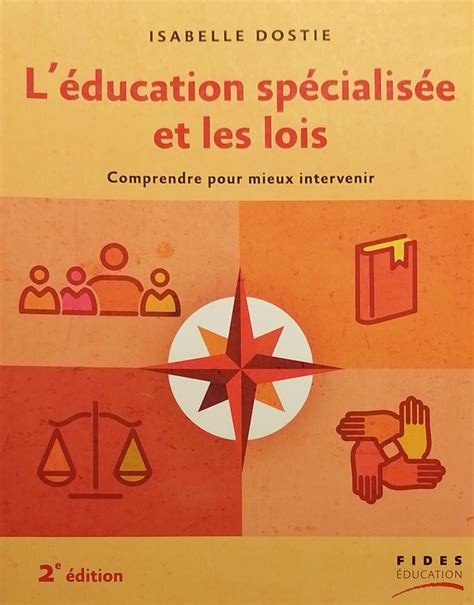 Léducation spécialisée et les lois Isabelle Dostie