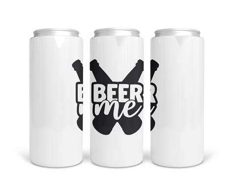 Beer Me Tall Boy Stainless Steel Koozie – DIYxe