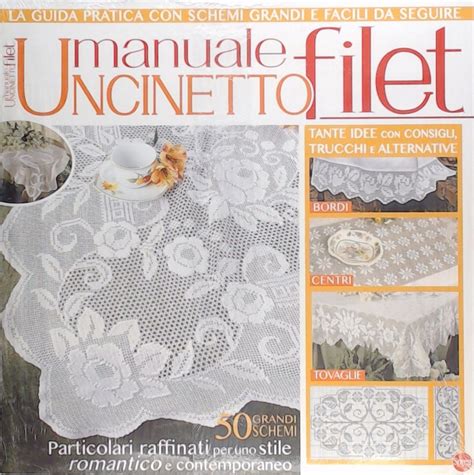 Manuale Uncinetto Filet Motivi All Uncinetto Manuale Pack Extra