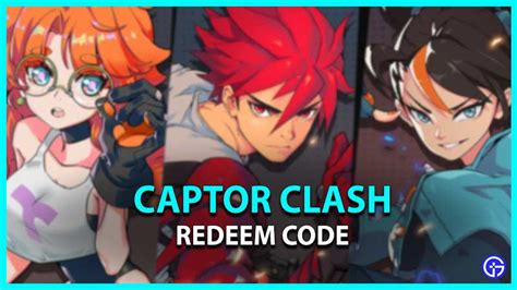 Captor Clash Codes July 2023 Gamer Tweak