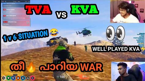 KVA VS TVAത പറയ WARTVA ALL DOWN ആയ 1 v 6 SITUATION WELL