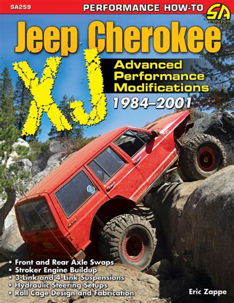 The Ultimate Jeep Cherokee XJ Performance Guide 1984 2009 EBook