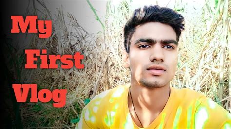 My First Vlog Souravjoshivlogs7028 Youtube