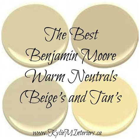 4 Beautiful Benjamin Moore Warm Neutral Paint Colours Paint Colors