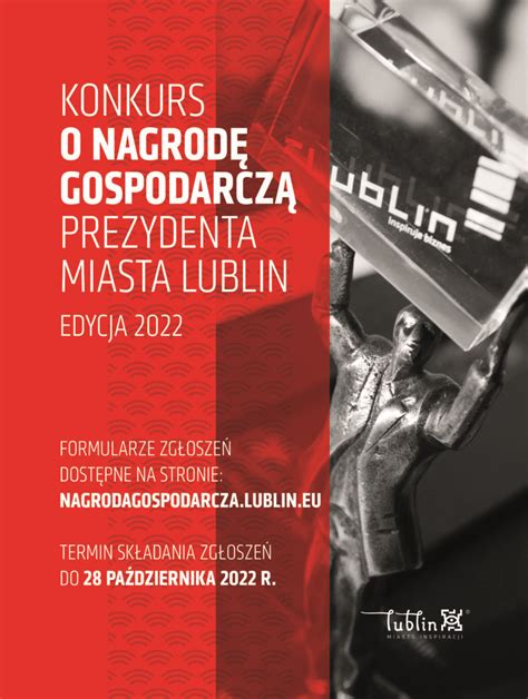 Xiv Edycja Konkursu O Nagrod Gospodarcz Prezydenta Miasta Lublin