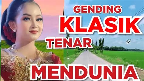 Uyon Uyon Gending Jawa Klasik Sinom Gandrung Tenar Di Manapun Berada