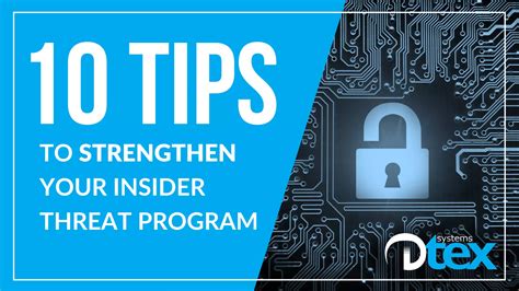 10 Tips To Strengthen Your Insider Threat Program Ppt