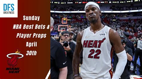 Nba Player Props And Best Bets Picks For Sunday April 30th Free Nba Picks