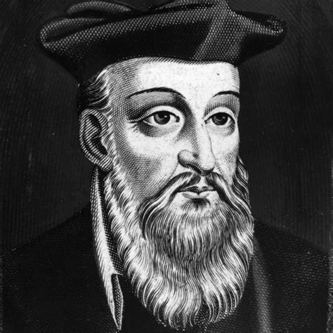 11 Shockingly Accurate Predictions From Nostradamus The Independent