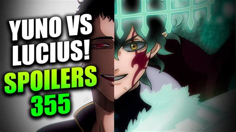 Spoilers Black Clover Yuno Vs Lucius Zogratis Yuno Capit O Do