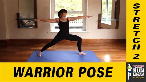 Running Stretch 2 Warrior Pose Youtube