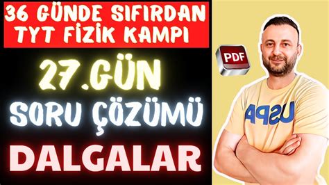 27 GÜN DALGALAR SORU ÇÖZÜMÜ 36 Günde Sıfırdan TYT Fizik Kampı YouTube