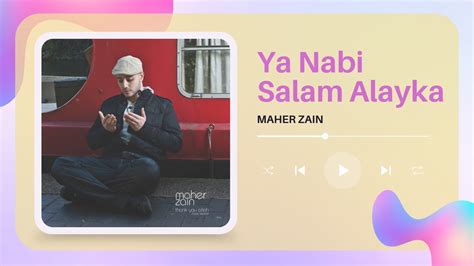 Maher Zain Ya Nabi Salam Alayka Ii Musik Lirik Laguramadhan Youtube