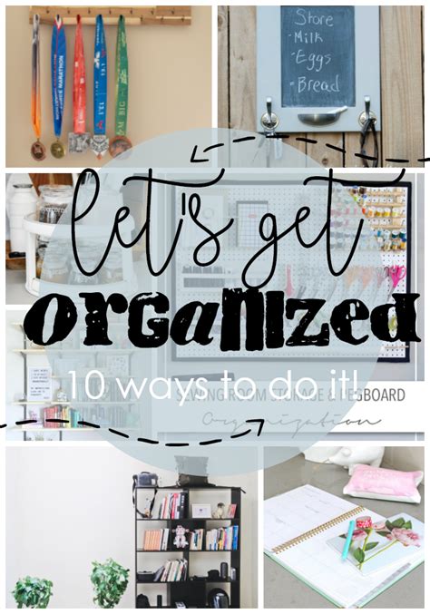 8 Organization Ideas