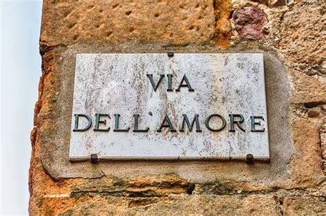 Street Sign For Via Dell Amore Love Street Pienza Italy Stock Photo