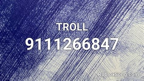 Troll Roblox Id Roblox Music Codes