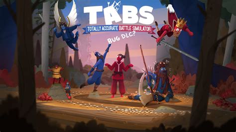 Epic Totally Accurate Battle Simulator Bug Dlc Free 100 Off R