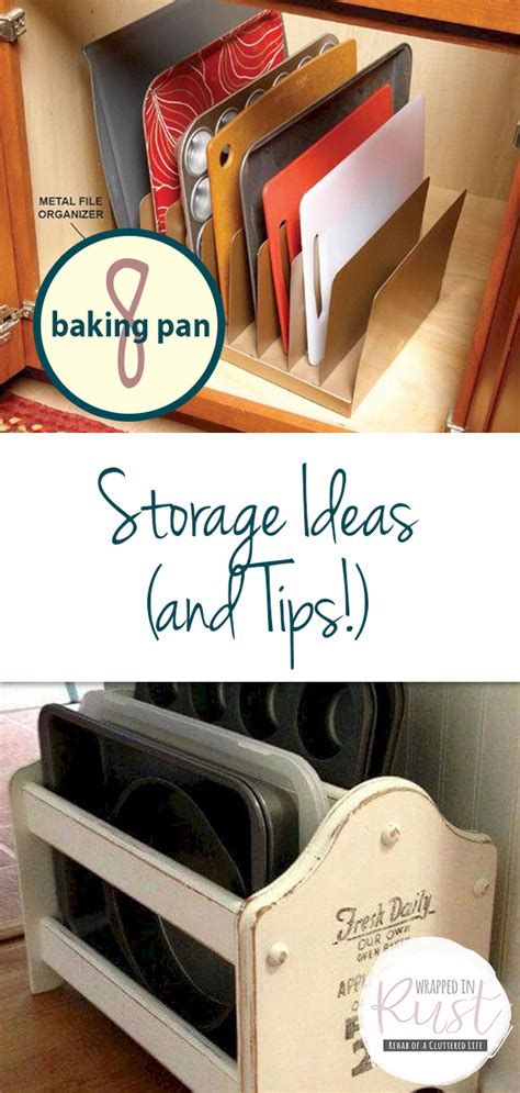 8 Baking Pan Storage Ideas (and Tips!) - Wrapped in Rust