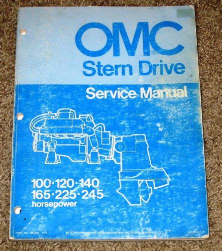 Find Omc Stern Drive Service Manual 100 120 140 165 225 245 Hp 1972 1973 In Meridian Idaho