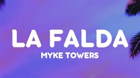 Myke Towers LA FALDA YouTube