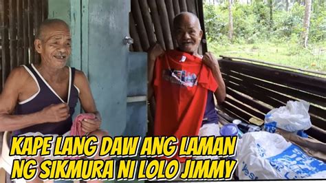 NAABUTAN NAMIN SI LOLO JIMMY NA HINDI PA KUMAKAIN Ofw YouTube