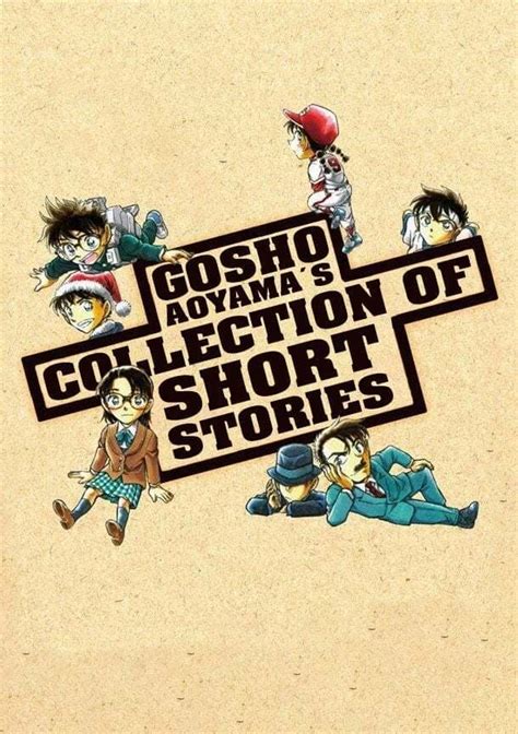 Stats For Gosho Aoyama S Collection Of Short Stories Season Trakt