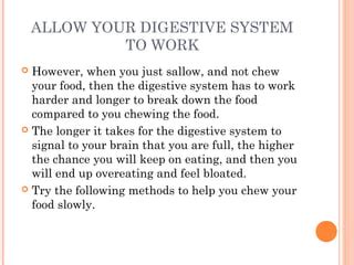 Chew your food slowly | PPT