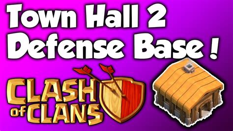 Clash Of Clans Best Town Hall 2 Trophy Base Th2 Speed Build 2015 Coc Best Th2 Trophy Base