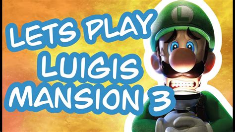 Lets Test Luigis Mansion 3 Part 2 YouTube