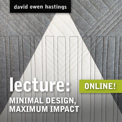 Lecture Minimal Design Maximum Impact David Owen Hastings