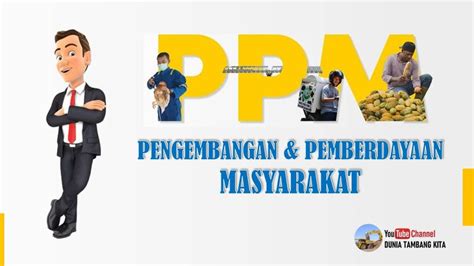 Program Pengembangan Dan Pemberdayaan Masyarakat Ppm Mimir