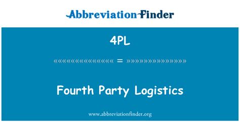 Pl Definition Fourth Party Logistics Abbreviation Finder