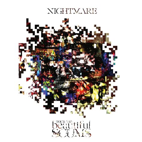 ‎NIGHTMARE TOUR 2013「beautiful SCUMS」 - NIGHTMAREのアルバム - Apple Music