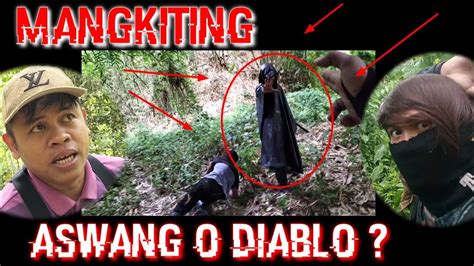 Mangkiting Naging Diablo Na Siya Na Ang Kumokontrol Sa Mga Aswang Youtube