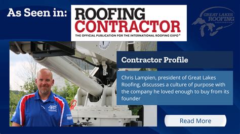 Contractor Profile Roofing Contractor Magazine Great Lakes Roofing