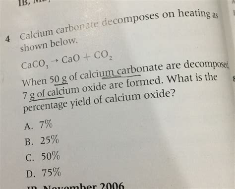 Ib Mu Poses On Heating As Calcium Carbonate Decomposes On Heatin