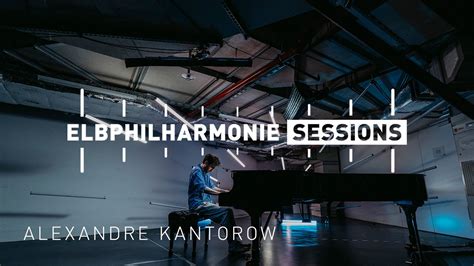 Elbphilharmonie Sessions Alexandre Kantorow Spielt Franz Liszt Youtube