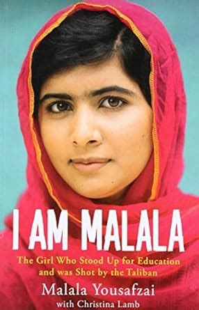 Amazon I Am Malala The Girl Who Stood Up For Education And Was Shot