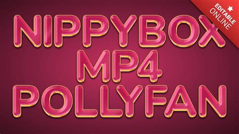 Nippybox Mp4 Pollyfan Ruby Text Effekt Generator Texteffekt Generator