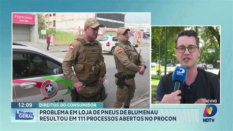 Problema Em Loja De Pneus De Blumenau Resultou Em Processos Abertos