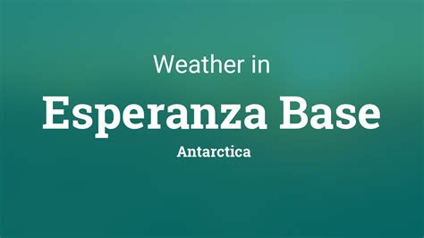 Weather for Esperanza Base, Antarctica