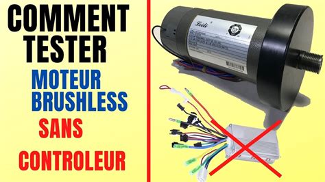 COMMENT TESTER MOTEUR BRUSHLESS SANS CONTROLEUR YouTube