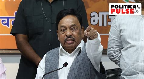 Sena To Congress To Bjp To Demolition Climber Narayan Rane Hits Another Bump Political Pulse