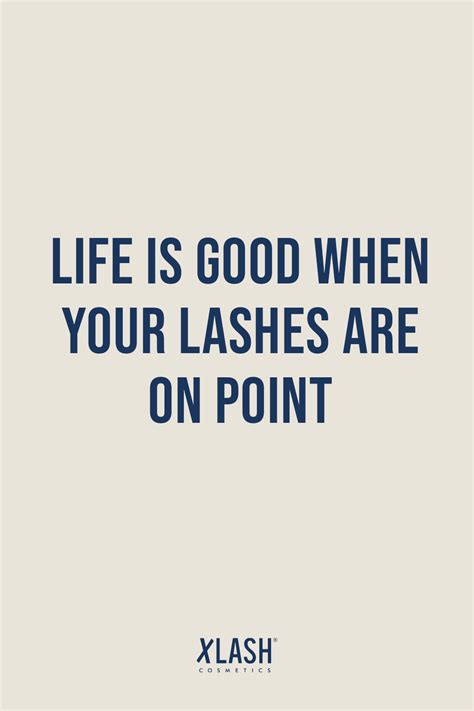 Lashes Quote Eyelash Lash Lashes Eyelashes Quotes Artofit