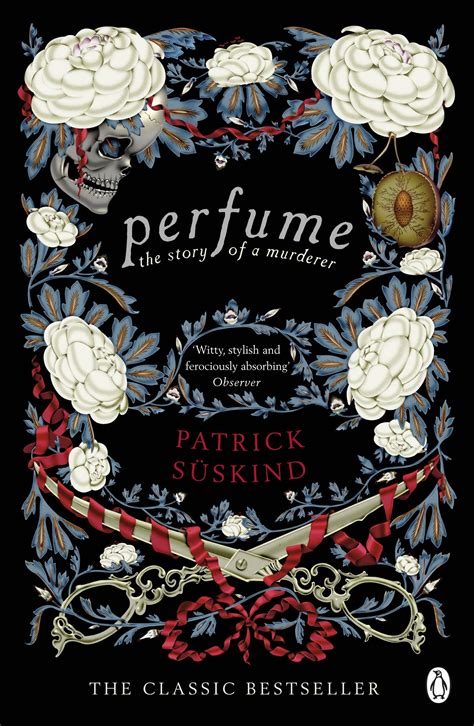 Perfume: The Story of a Murderer: Suskind, Patrick: 9780141041155