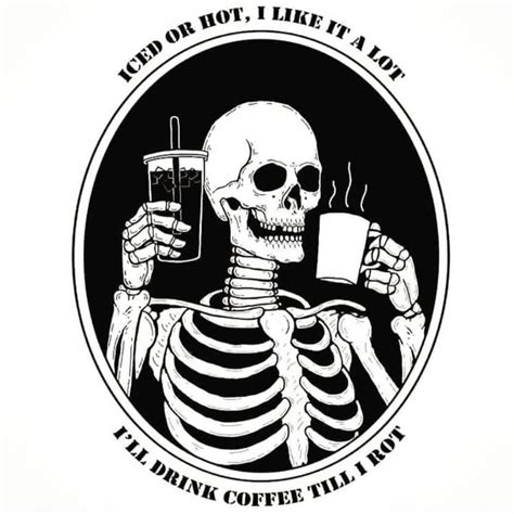 List 93 Pictures Skeleton Images With Coffee Stunning