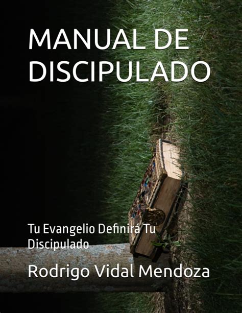 Manual De Discipulado Tu Evangelio Definir Tu Discipulado Spanish