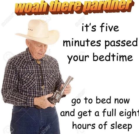 Go To Bed Meme