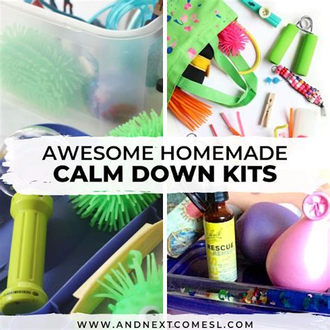 The Best Homemade Calm Down Kits For Kids And Next Comes L