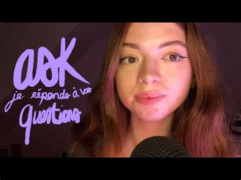 ASMR FR Je réponds à vos questions faq ask YouTube